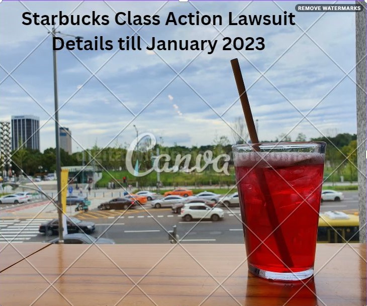 Starbucks Class Action Lawsuit